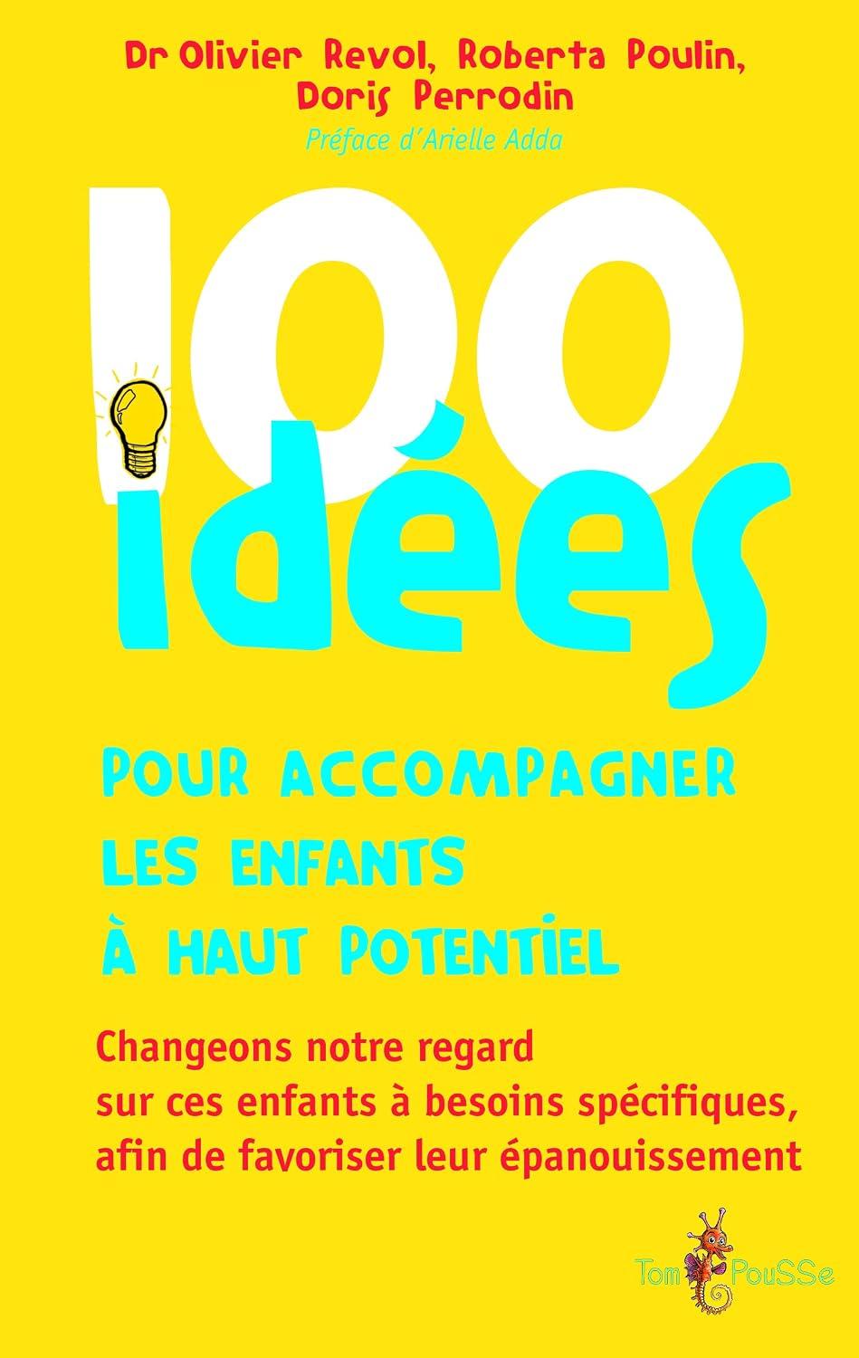 Portada de 100+ idées pour accompagner les enfants à haut potentiel