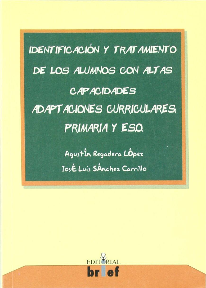 Portada de Identificación y tratamiento de los alumnos con altas capacidades