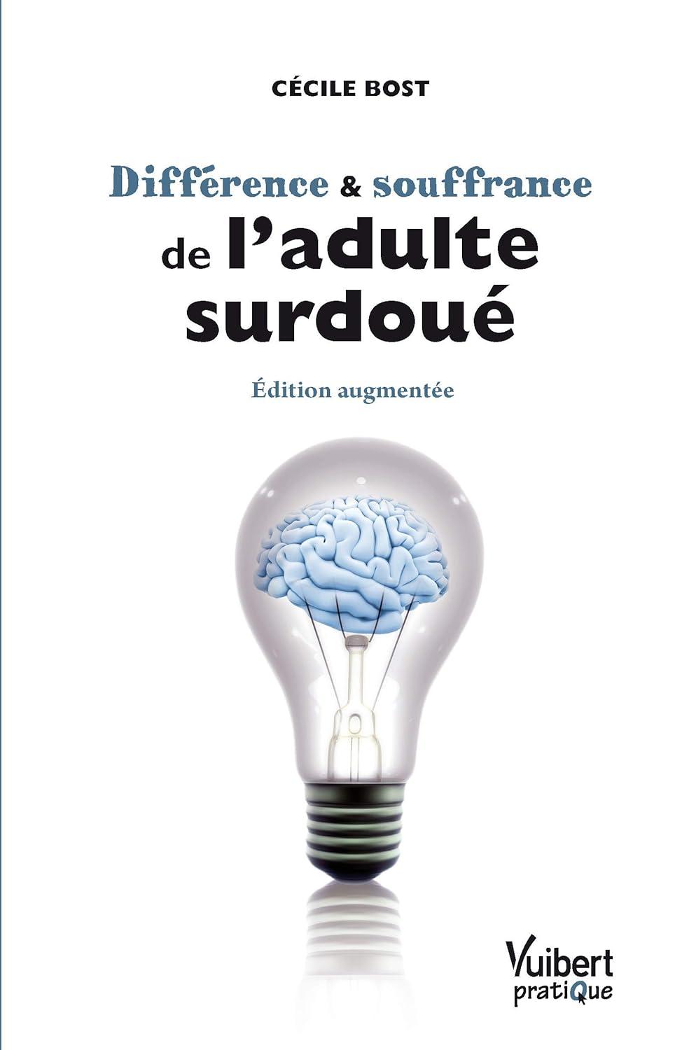 Portada de Différence et souffrance de l'adulte surdoué