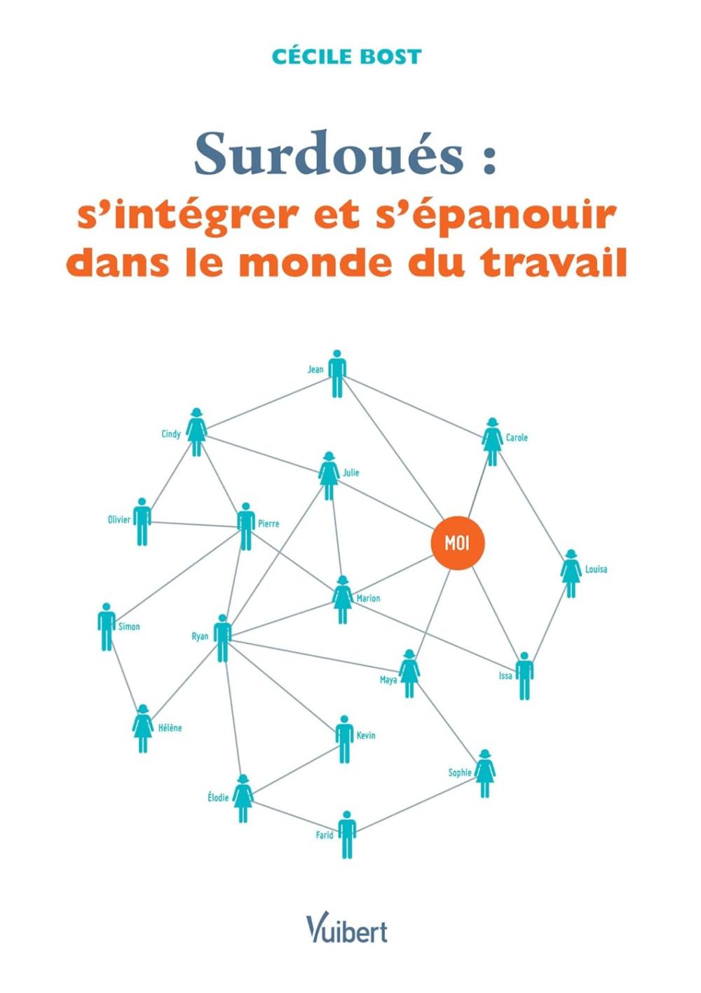 Portada de Surdoués : s'intégrer et s'épanouir dans le monde du travail
