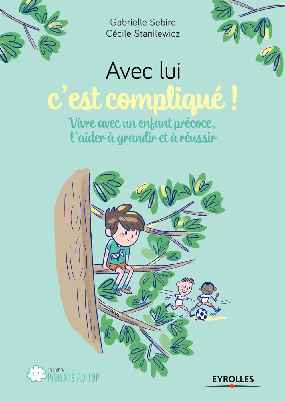 Portada de Avec lui c'est compliqué!