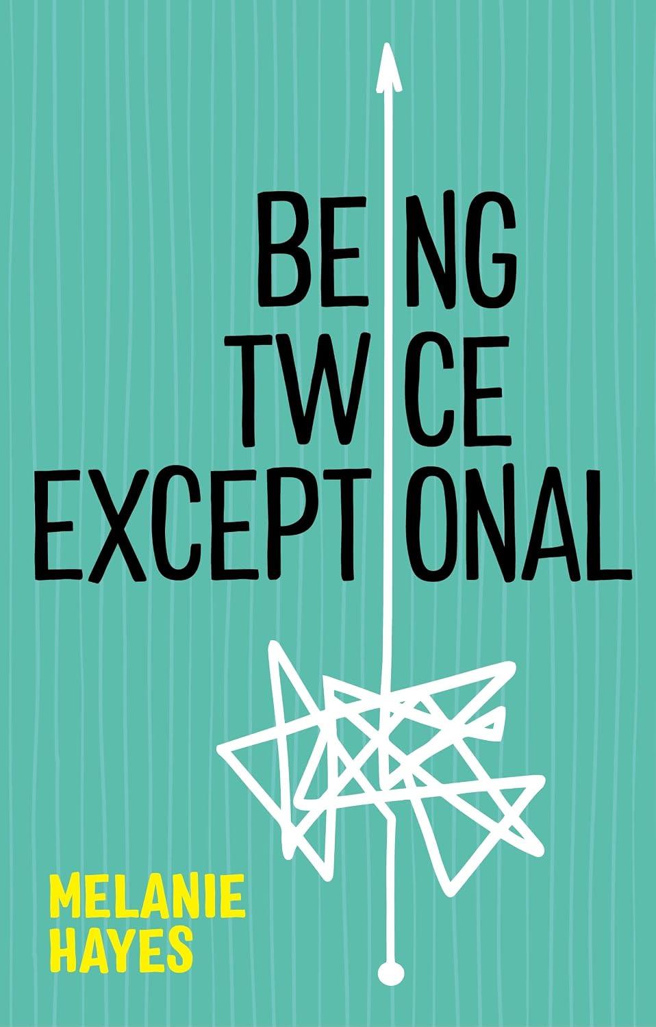 Portada de Being Twice Exceptional