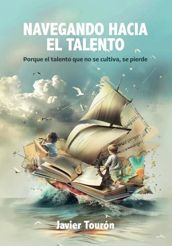 Portada de Navegando hacia el talento