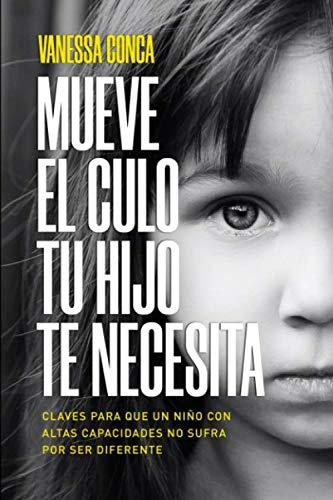 Portada de Mueve el culo tu hijo te necesita