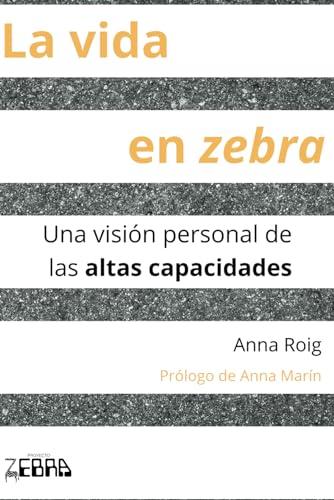 Portada de La vida en zebra