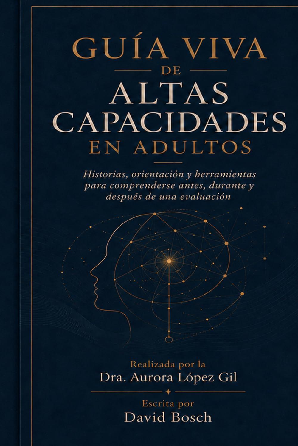 Portada de Guía viva de altas capacidades en adultos