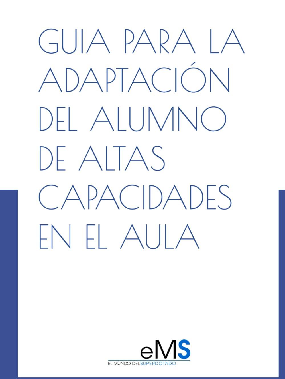 Portada de Guia para la adaptación del alumno de altas capacidades en el aula