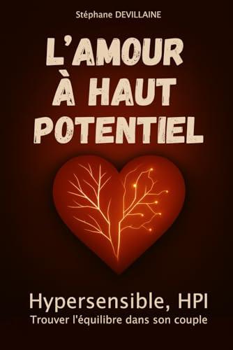 Portada de L'amour à haut potentiel