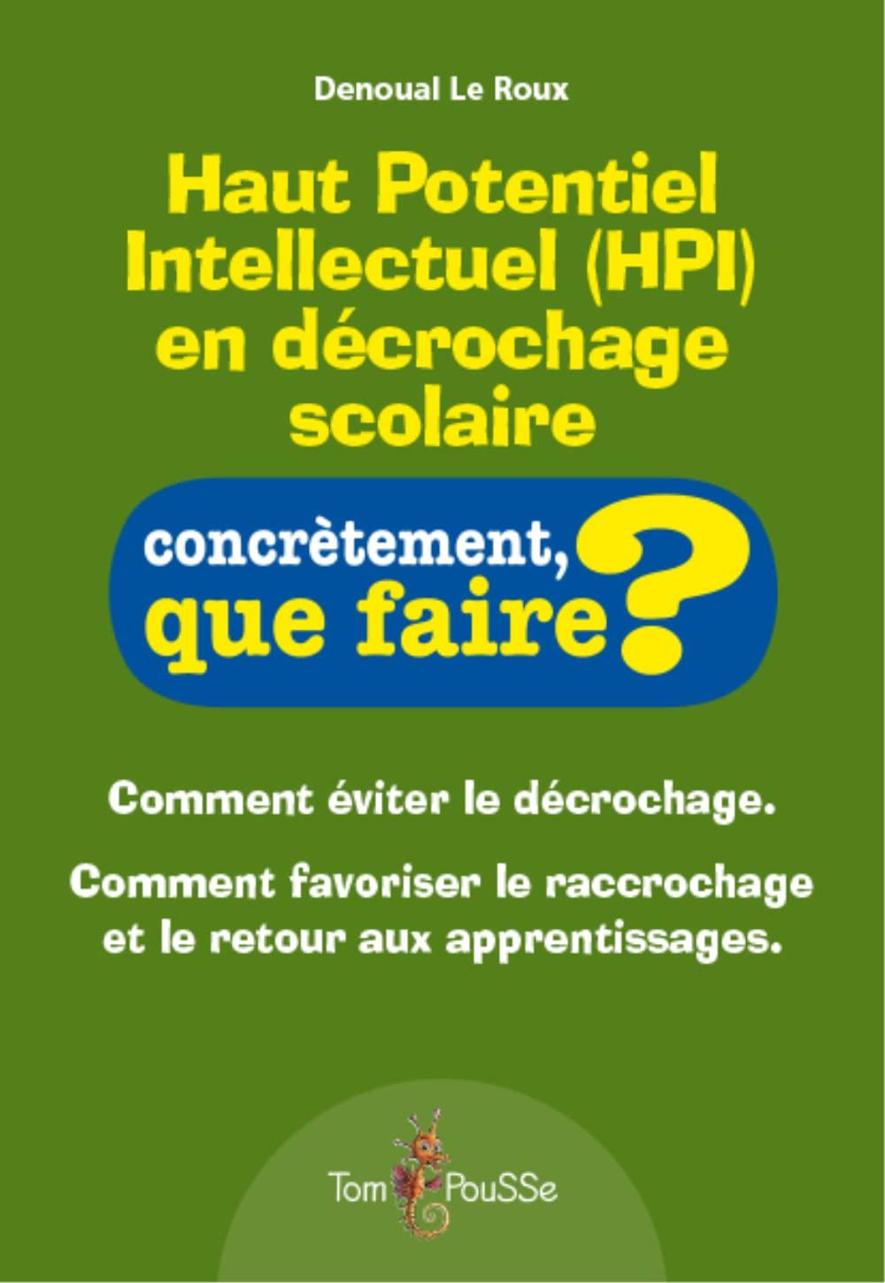 Portada de Haut Potentiel Intellectuel (HPI) en décrochage scolaire