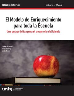 Portada de El modelo de enriquecimiento para toda la escuela